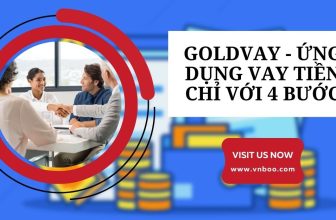 Goldvay – Ứng dụng vay tiền chỉ với 4 bước