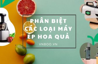Kinh nghiệm chọn mua các loại máy ép hoa quả