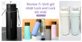 Review 7+ bình giữ nhiệt Lock and Lock tốt nhất