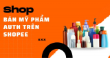 Tổng hợp shop bán mỹ phẩm auth trên Shopee (2022)