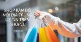 Gợi ý 7+ shop bán đồ nội địa trung uy tín trên Shopee