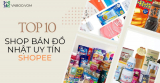 Review 10 shop bán đồ Nhật uy tín trên Shopee